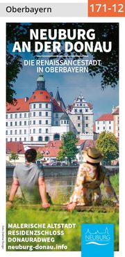 Neuburg an der Donau – Renaissancestadt in Oberbayern