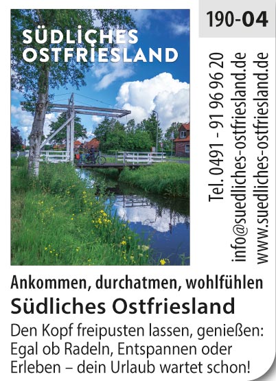 Südliches Ostfriesland - ankommen, durchatmen, wohlfühlen